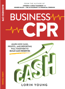 BUSINESS CPR: Solving the Profit but No Cash Problem