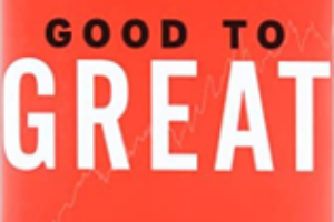 Why Good To Great is a Must Read