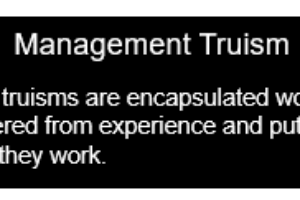 Management Truisms Defined