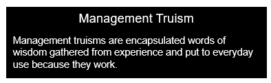 Management Truisms Defined